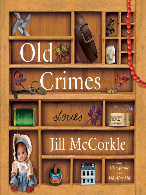 Title details for Old Crimes by Jill McCorkle - Wait list